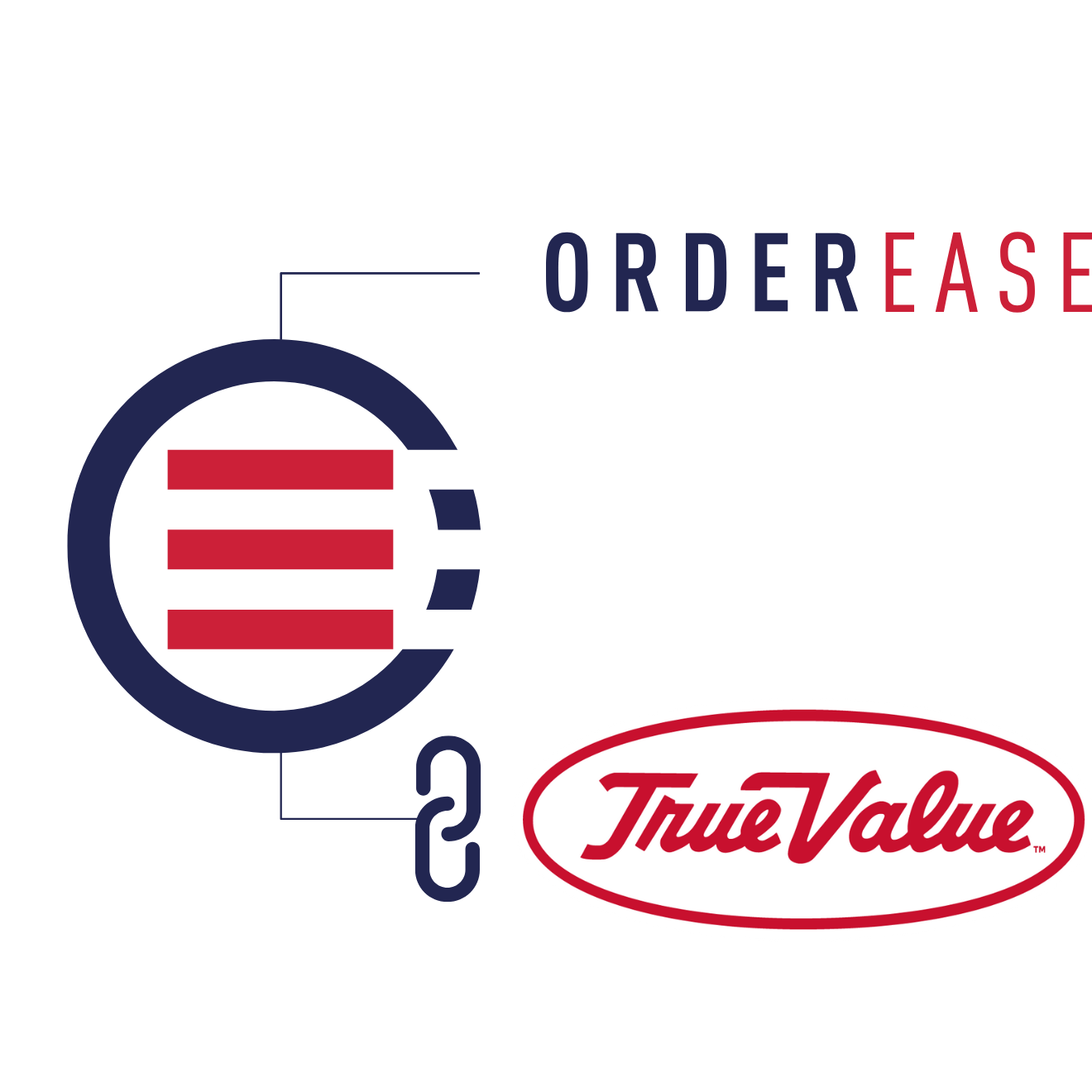 True Value with EDI + OrderEase True Value with EDI + OrderEase